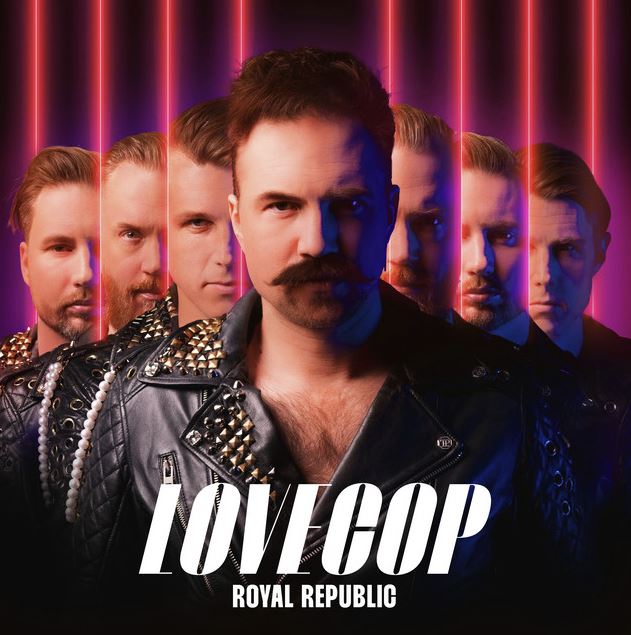 Das Albumcover "LoveCop" von Royal Republic zeigt die Bandmitglieder im Porträt.